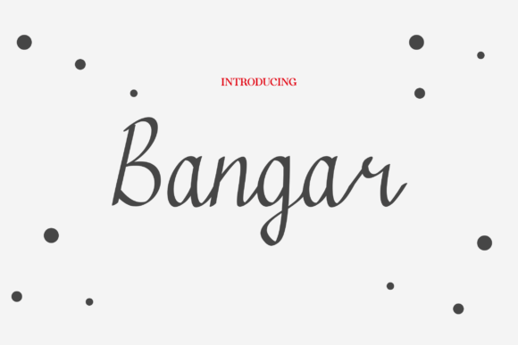 Bangar: A Handwritten Font for Creative Expression