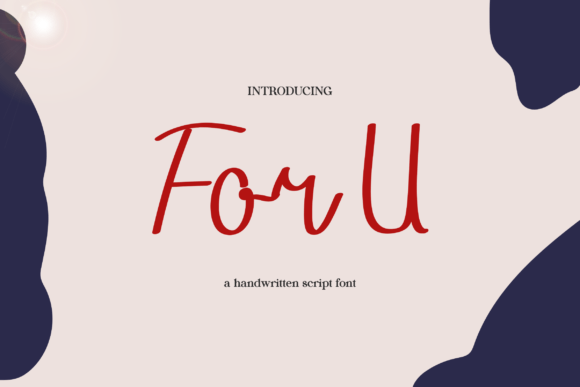 For U: A Handwritten Font for Warmth and Style