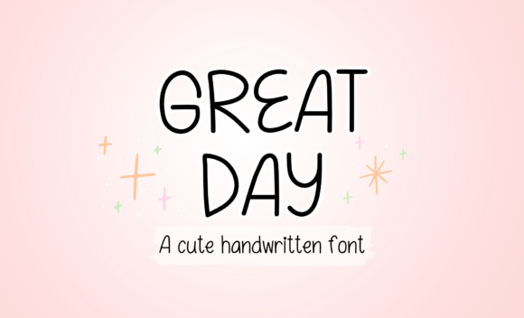 Great Day Font for Business