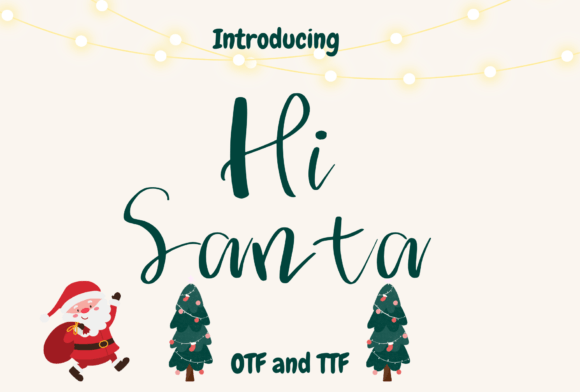 Hi Santa Font for Whimsical Design