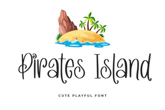 Pirates Island Font: A Creative Edge