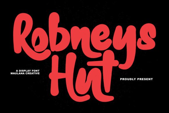 Robneys Hut: A Modern Display Font