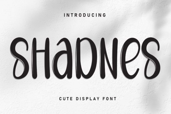 Shadnes: A Friendly Font for Creative Campaigns